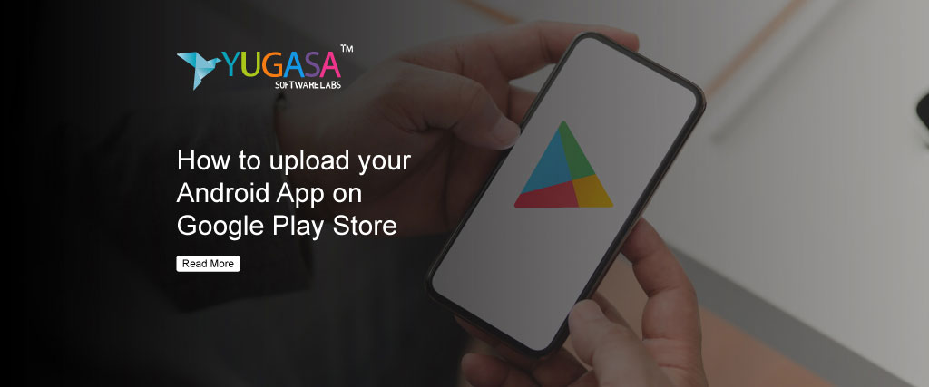 How to upload your Android App on Google Play Store