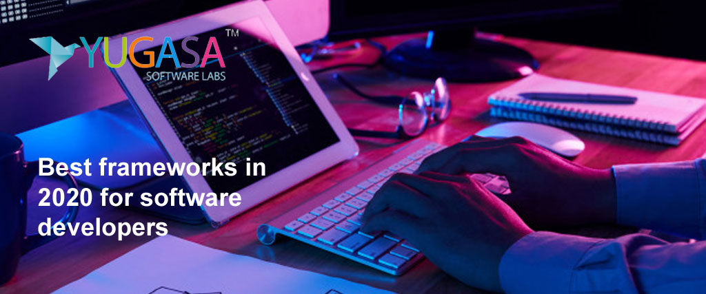 The Best frameworks in 2020 for software developers