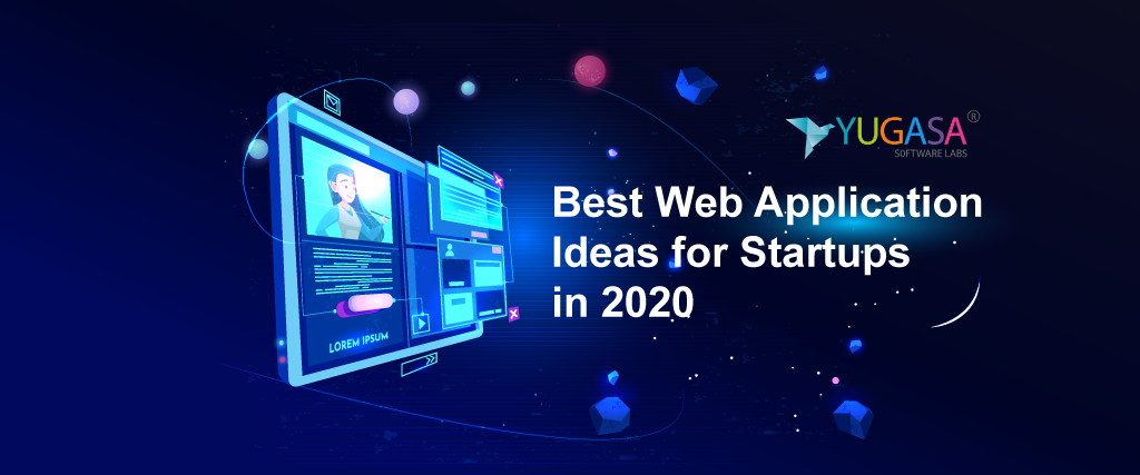 Best Web Application Ideas for Startups in 2020