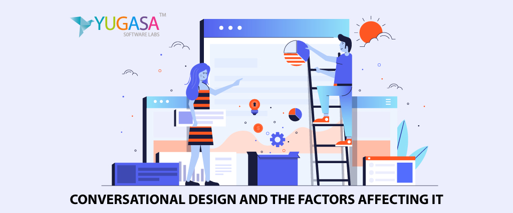 Conversational design and the factors affecting it