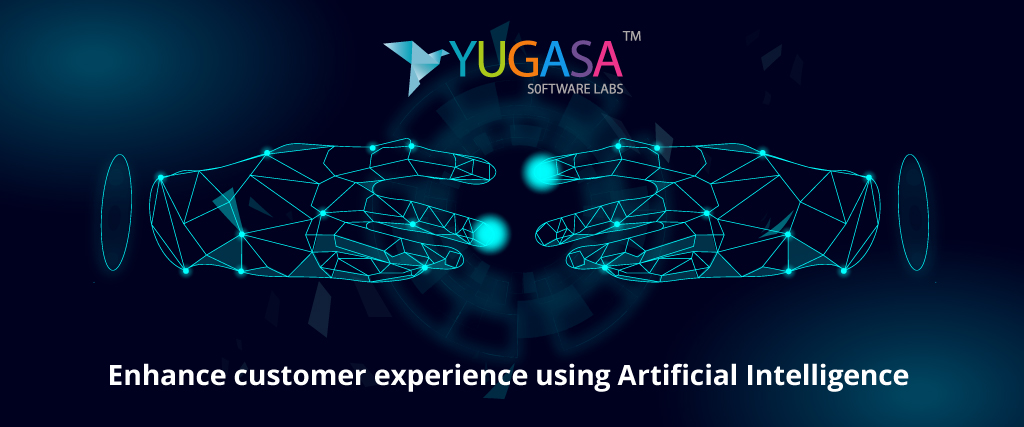 Enhance customer experience using Artificial Intelligence 2020