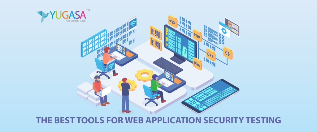 The Best Tools for Web Application Security Testing