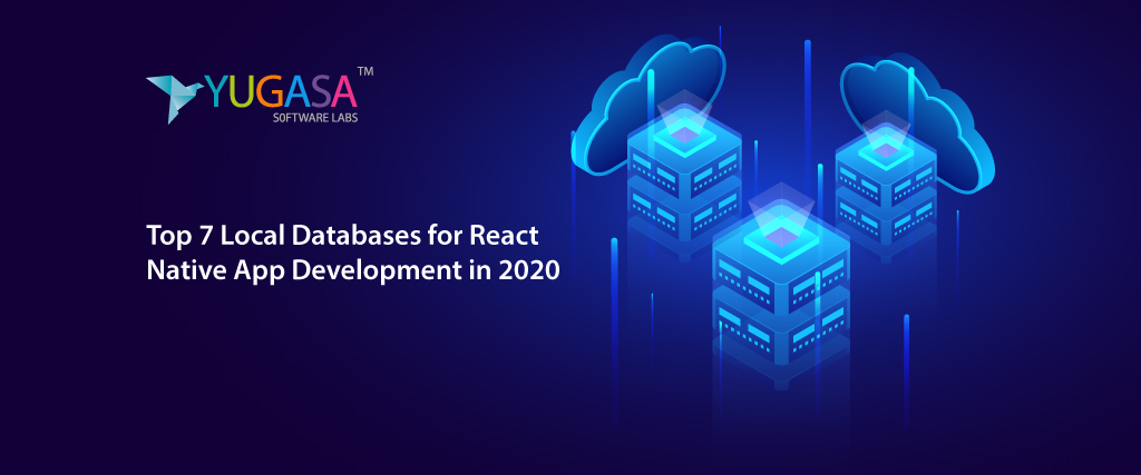 Top Local Databases for React Native App Development  in 2020