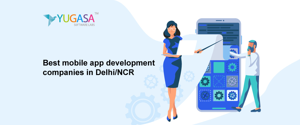 Best Mobile app development companies in Delhi/NCR