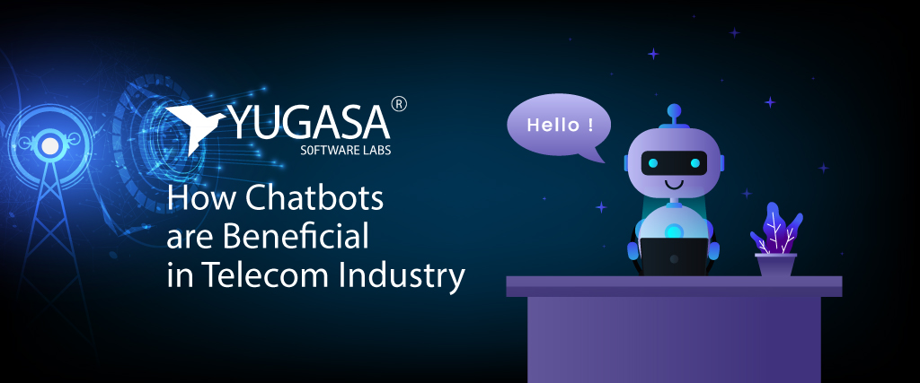 How Chatbots are Beneficial in Telecom Industry