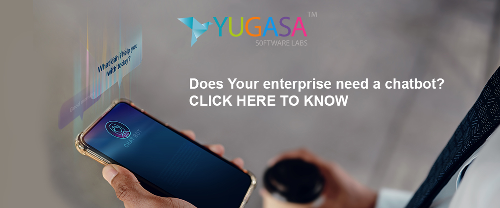 Does Your enterprise need a chatbot? CLICK HERE TO KNOW