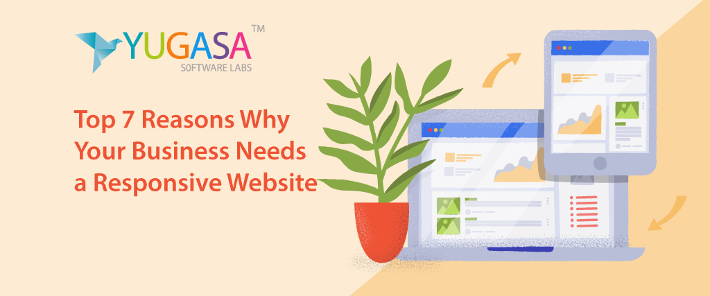 Top 7 Reasons Why Your Business Needs a Responsive Website