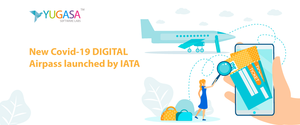 New Covid-19 Digital Air Pass launched by IATA