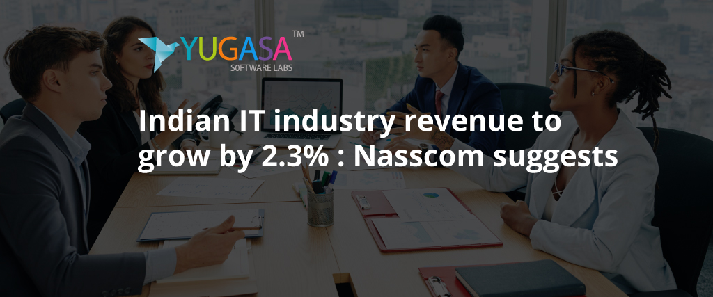 Indian IT industry revenue to grow by 2.3%: Nasscom suggests