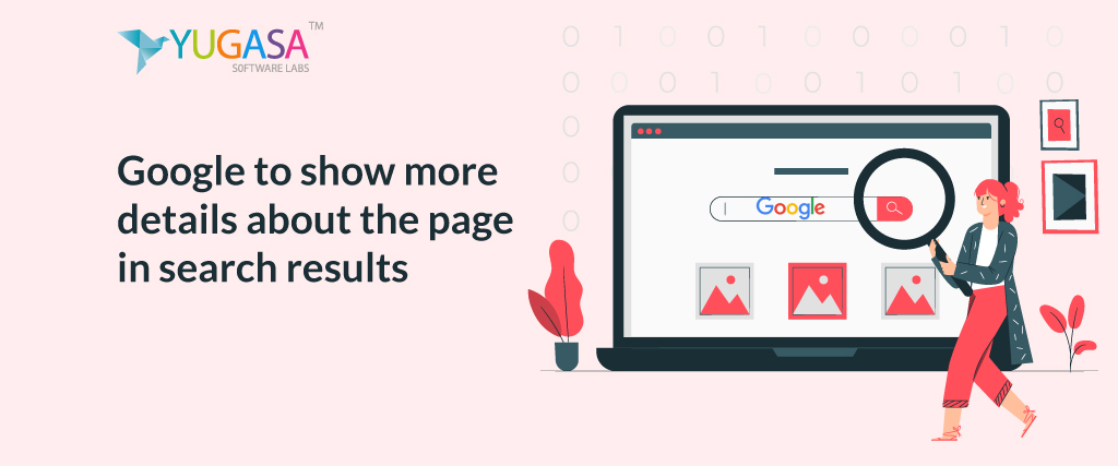 Google to show more details about the page in search results