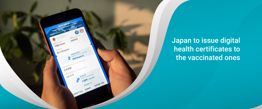 Japan to issue digital health certificates to the vaccinated ones