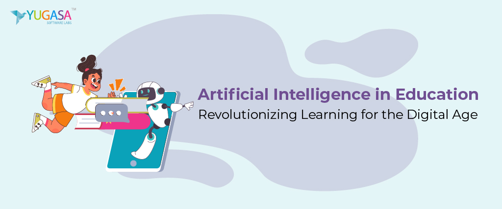 AI in Education: Revolutionizing Learning for the Digital Age