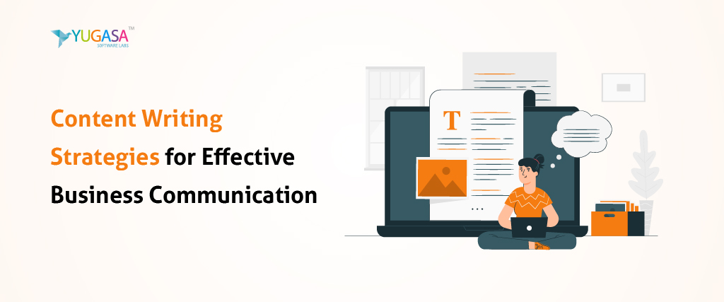 Content Writing Strategies for Effective Business Communication